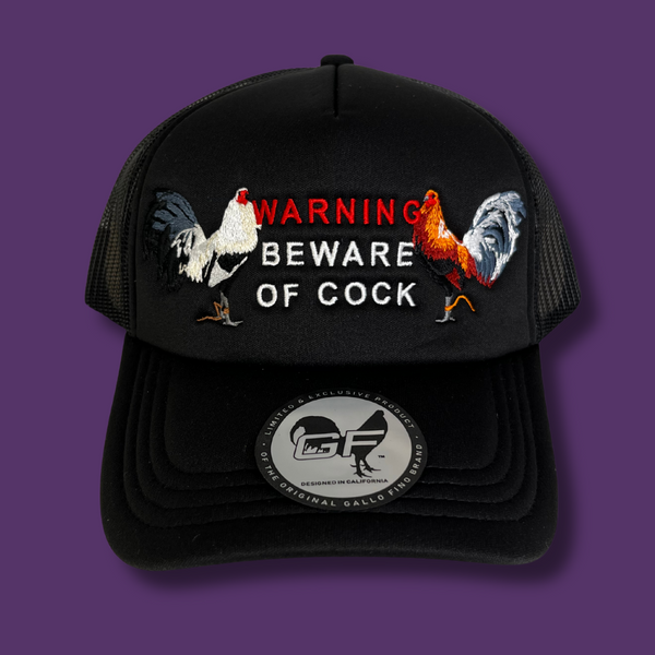 Beware of Cock (Gallo Fino)